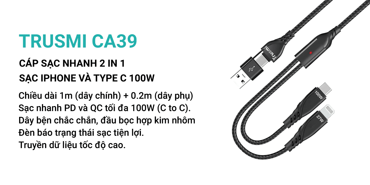 Cáp Sạc Nhanh 2 In 1 Sạc Iphone Và Type C 100W Trusmi Ca39